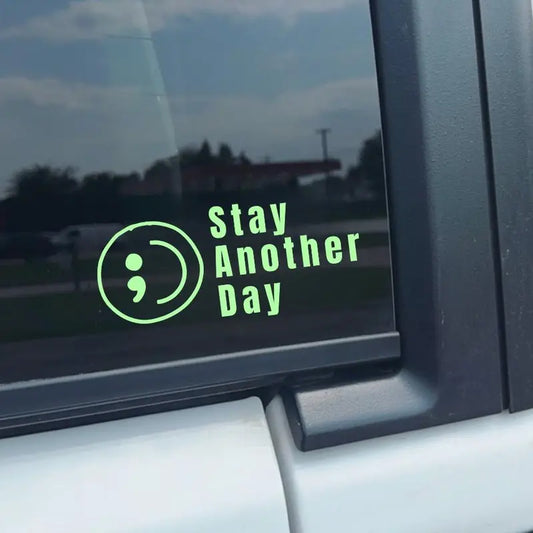 8PCS Stay Another Day Car Decal / Permanent Sticker