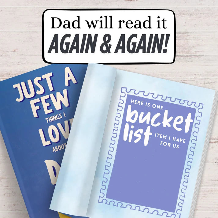 Just A Few Things I Love About You Dad